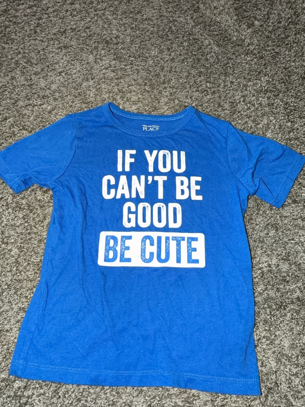 The Children's Place Royal Blue "If You Can't Be Good Be Cute" Graphic Tee